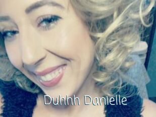 Duhhh_Danielle