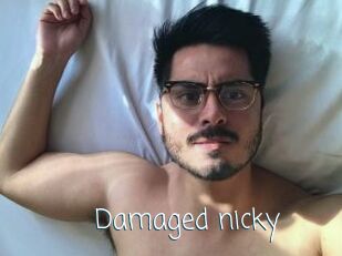Damaged_nicky