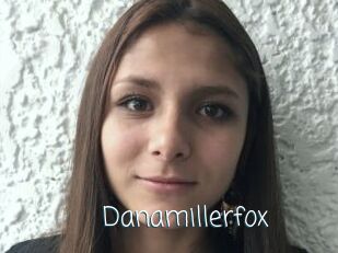 Danamillerfox