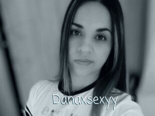 Danaxsexyy