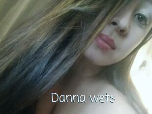Danna_wets