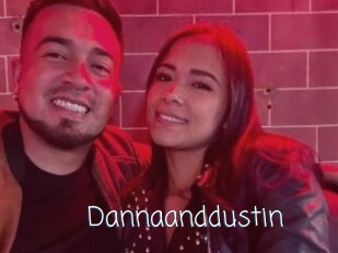 Dannaanddustin