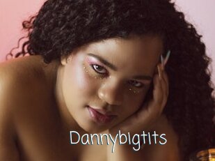 Dannybigtits