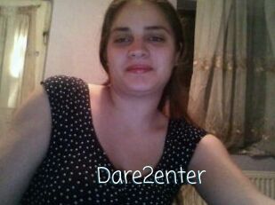 Dare2enter