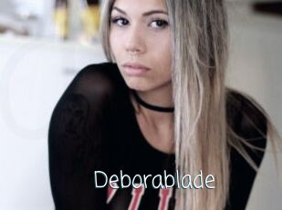 Deborablade