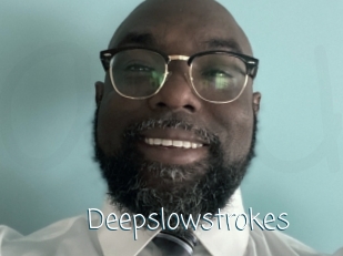 Deepslowstrokes