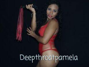 Deepthroatpamela