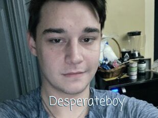 Desperateboy