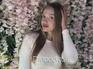 Dinaderose