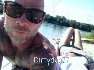 Dirtyduo77