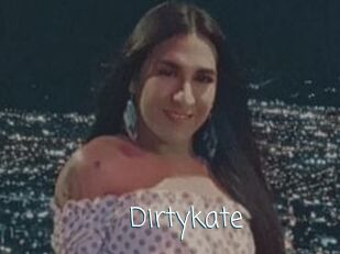 Dirtykate