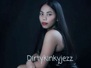 Dirtykinkyjezz