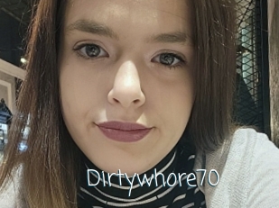 Dirtywhore70