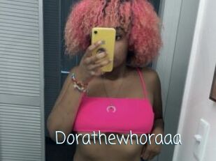 Dorathewhoraaa