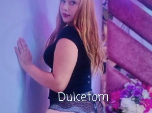 Dulcetom