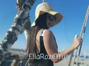 EllaRozeTrue