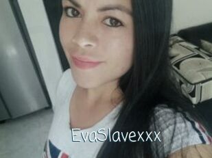 EvaSlavexxx
