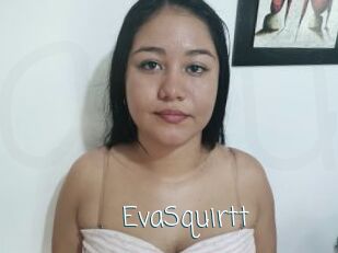 EvaSquirtt
