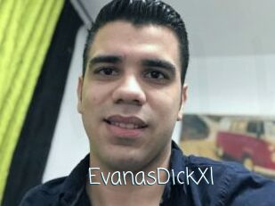 EvanasDickXl
