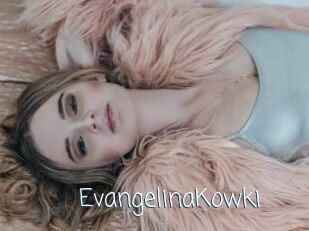 EvangelinaKowki Adult o Porn