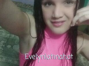 Evelynlatinahot