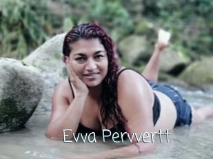 Evva_Pervvertt