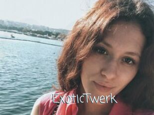 ExoticTwerk