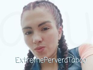 ExtremePerverdTaboo