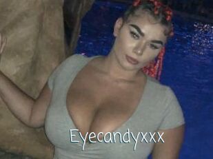Eyecandyxxx