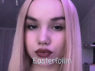 Easterfollin