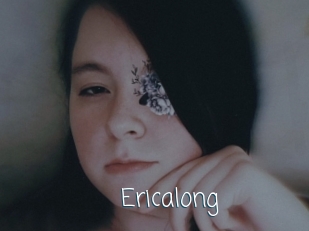 Ericalong