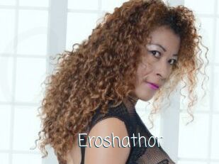 Eroshathor