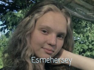 Esmehersey