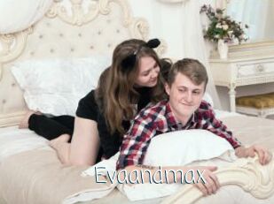 Evaandmax