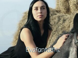 Evafantastic
