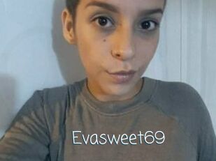 Evasweet69