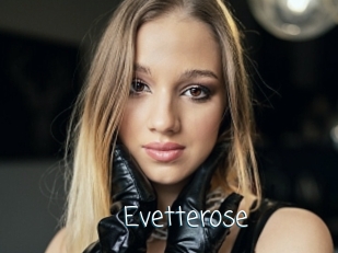 Evetterose