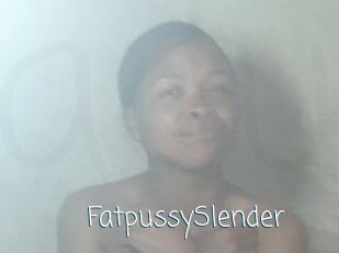 FatpussySlender