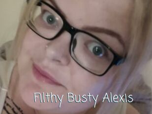 Filthy_Busty_Alexis