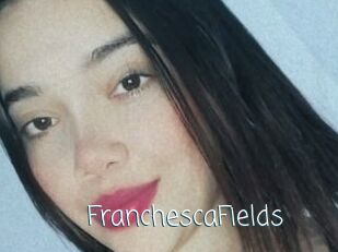 FranchescaFields