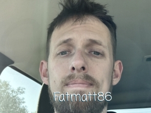 Fatmatt86