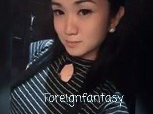 Foreignfantasy