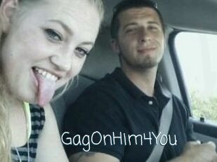 GagOnHim4You