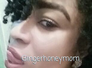 Gingerhoneymom