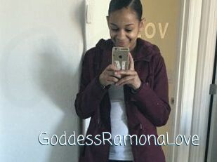 GoddessRamonaLove