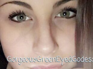 GorgeousGreenEyedGodess