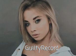 GuiltyRecord