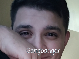 Gengbangar