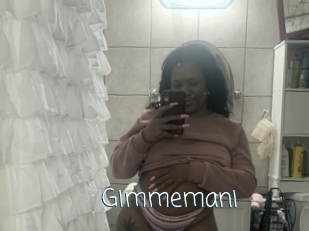 Gimmemani