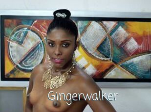 Gingerwalker